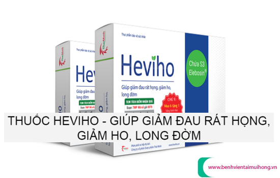 Thuốc Heviho - Giúp giảm đau rát họng, giảm ho, long đờm